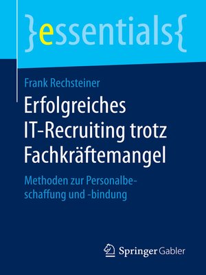cover image of Erfolgreiches IT-Recruiting trotz Fachkräftemangel